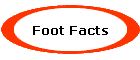 Foot Facts
